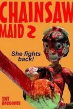 Watch Chainsaw Maid 2 Zmovie