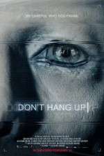 Watch Don\'t Hang Up Zmovie