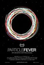 Watch Particle Fever Zmovie