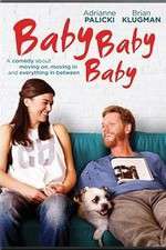 Watch Baby, Baby, Baby Zmovie