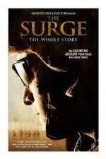 Watch The Surge The Whole Story Zmovie