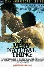 Watch A Very Natural Thing Zmovie