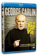 Watch George Carlin... It's Bad for Ya! Zmovie