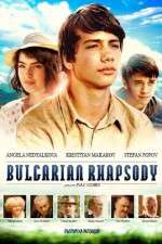 Watch Bulgarian Rhapsody Zmovie