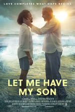 Watch Let Me Have My Son Zmovie