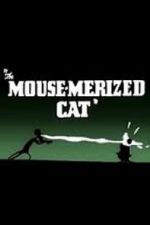 Watch The Mouse-Merized Cat Zmovie