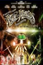 Watch Jeff Wayne's Musical Version of the War of the Worlds Alive on Stage! The New Generation Zmovie