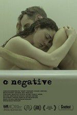 Watch O Negative Zmovie