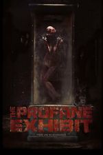 Watch The Profane Exhibit Zmovie