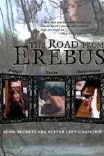 Watch The Road from Erebus Zmovie