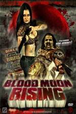 Watch Blood Moon Rising Zmovie