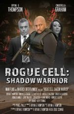 Watch Rogue Cell: Shadow Warrior Zmovie