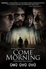 Watch Come Morning Zmovie