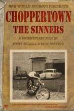 Watch Choppertown: The Sinners Zmovie