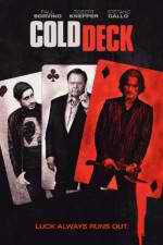 Watch Cold Deck Zmovie