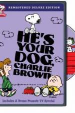 Watch He's Your Dog, Charlie Brown Zmovie