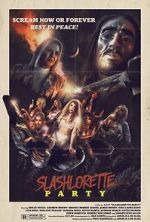 Watch Slashlorette Party Zmovie