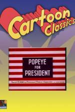 Watch Popeye for President Zmovie