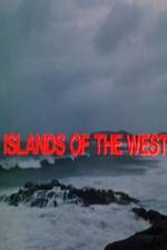 Watch Islands of the West Zmovie