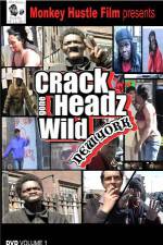 Watch Crackheads Gone Wild New York Zmovie