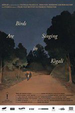 Watch Ptaki spiewaja w Kigali Zmovie