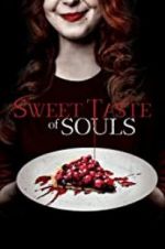 Watch Sweet Taste of Souls Zmovie