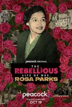 Watch The Rebellious Life of Mrs. Rosa Parks Zmovie