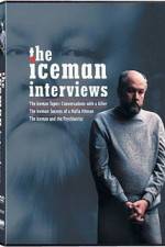 Watch The Iceman Interviews Zmovie