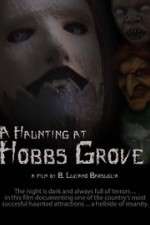 Watch A Haunting at Hobbs Grove Zmovie