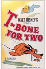 Watch T-Bone for Two Zmovie