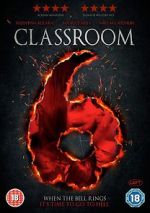 Watch Classroom 6 Zmovie