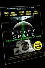 Watch Secret Space Volume 1: The Illuminatis Conquest of Space Zmovie