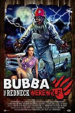 Watch Bubba the Redneck Werewolf Zmovie