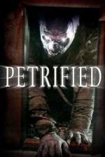 Watch Petrified Zmovie