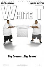 Watch White T Zmovie