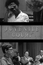 Watch Juvenile Court Zmovie