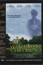 Watch Yesterday's Children Zmovie