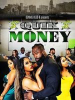 Watch Quik Money Zmovie