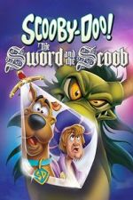 Watch Scooby-Doo! The Sword and the Scoob Zmovie