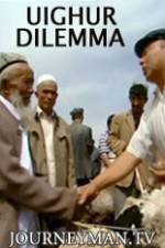 Watch Uighur Dilemma Zmovie