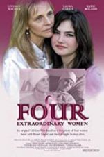 Watch Four Extraordinary Women Zmovie