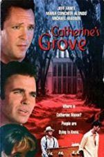 Watch Catherine\'s Grove Zmovie