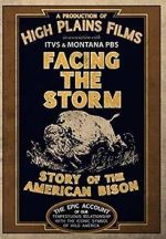 Watch Facing the Storm: Story of the American Bison Zmovie