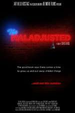 Watch The Maladjusted Zmovie