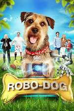 Watch Robo-Dog Zmovie