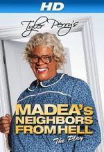 Watch Madea\'s Neighbors from Hell Zmovie