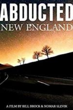 Watch Abducted New England Zmovie