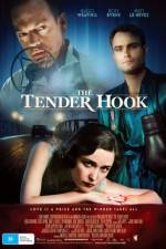 Watch The Tender Hook Zmovie