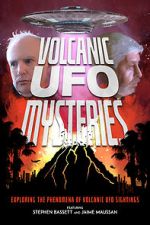 Watch Volcanic UFO Mysteries Zmovie