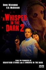 Watch A Whisper in the Dark 2 Zmovie